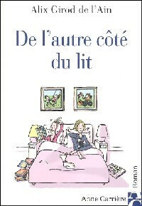 Livrenpoche : De l'autre côté du lit - Alix Girod de l'Ain - Livre