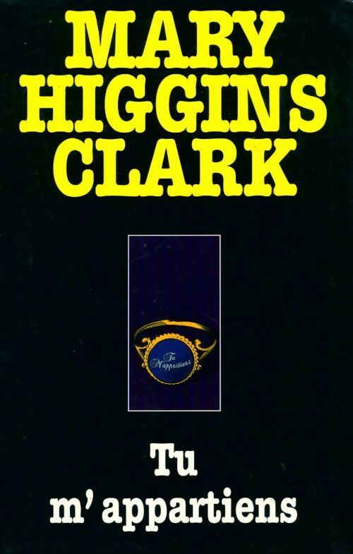 Livrenpoche : Tu m'appartiens - Mary Higgins Clark - Livre