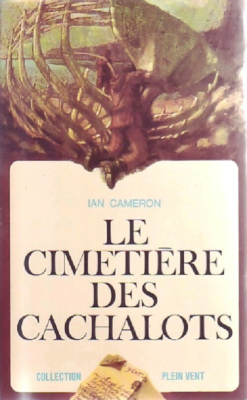Livrenpoche : Le cimetière des cachalots - Ian Cameron - Livre