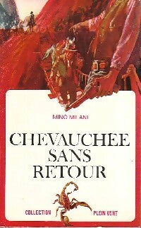 Livrenpoche : Chevauchée sans retour - Mino Milani - Livre