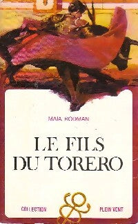 Livrenpoche : Le fils du torero - Maia Rodman - Livre