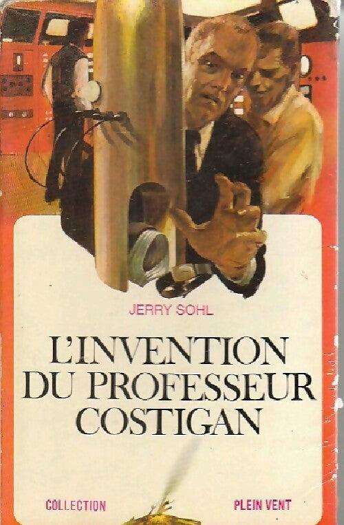 Livrenpoche : L'invention du professeur Costigan - Jerry Sohl - Livre