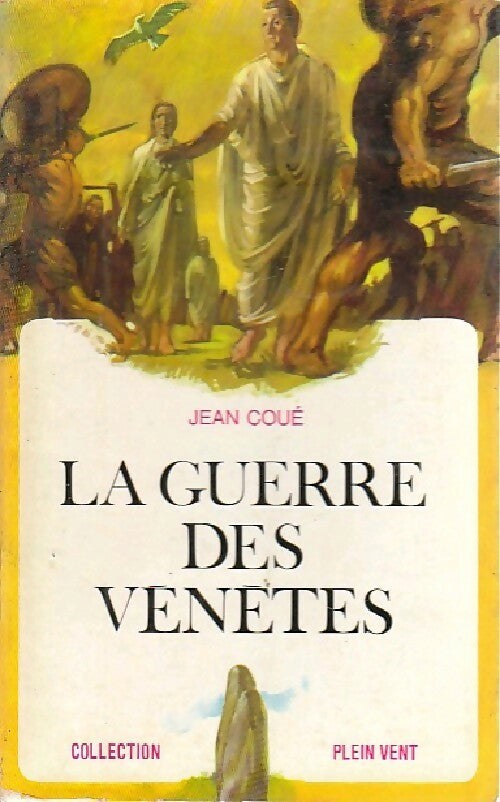 Livrenpoche : La guerre des Vénètes - Jean Coué - Livre