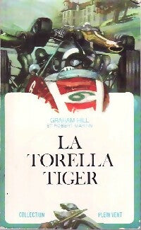 Livrenpoche : La torella tiger - Graham Hill - Livre