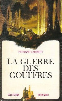 Livrenpoche : La guerre des gouffres - Fernand Lambert - Livre