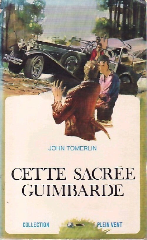 Livrenpoche : Cette sacrée guimbarde - John Tomerlin - Livre