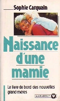 Livrenpoche : Naissance d'une mamie - Sophie Carquin - Livre