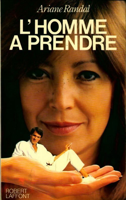 Livrenpoche : L'homme à prendre - Ariane Randal - Livre
