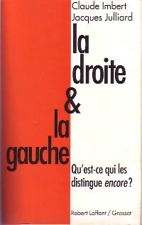 Livrenpoche : La droite & la gauche - Claude Imbert - Livre