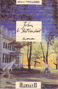 Livrenpoche : John le Shetlandais - Michel Thiollière - Livre