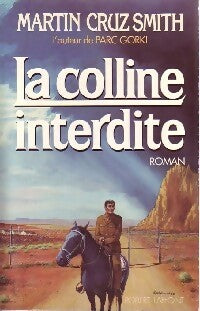 Livrenpoche : La colline interdite - Martin Cruz Smith - Livre