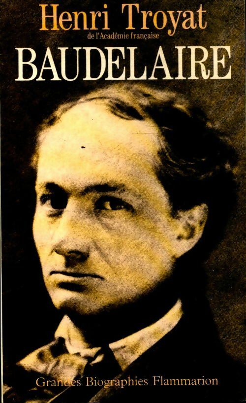 Livrenpoche : Baudelaire - Henri Troyat - Livre