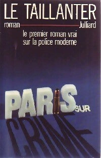 Livrenpoche : Paris-sur-crime - Roger Le Taillanter - Livre