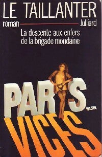 Livrenpoche : Paris-sur-vices - Roger Le Taillanter - Livre