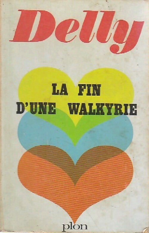 Livrenpoche : La fin d'une walkyrie - Delly - Livre