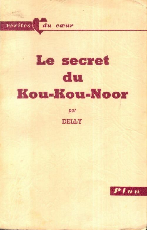 Livrenpoche : Le maître du silence Tome II : Le secret de Kou-Kou-Noor - Delly - Livre