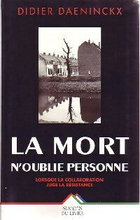 Livrenpoche : La mort n'oublie personne - Didier Daeninckx - Livre