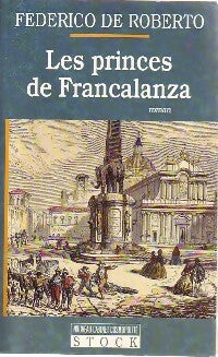 Livrenpoche : Les princes de Francalanza - Federico De Roberto - Livre