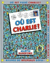 Livrenpoche : Où est Charlie ? - Martin Handford - Livre