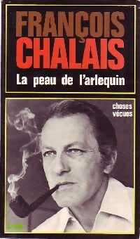 Livrenpoche : La peau de l'arlequin - François Chalais - Livre