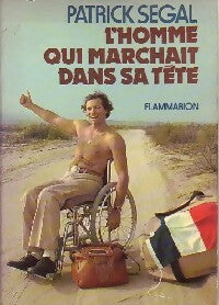 Livrenpoche : L'homme qui marchait dans sa tête - Patrick Segal - Livre