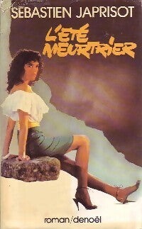 Livrenpoche : L'été meurtrier - Sébastien Japrisot - Livre