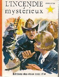 Livrenpoche : L'incendie mystérieux - J. James - Livre