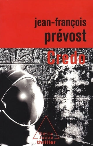 Livrenpoche : Credo - Jean-François Prévost - Livre