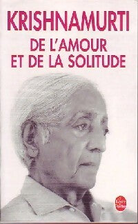 Livrenpoche : De l'amour et de la solitude - Krishmamurti - Livre