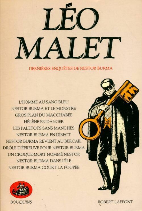 Oeuvres complètes Tome III :  Dernières enquêtes de Nestor Burma - Léo Malet - Livre