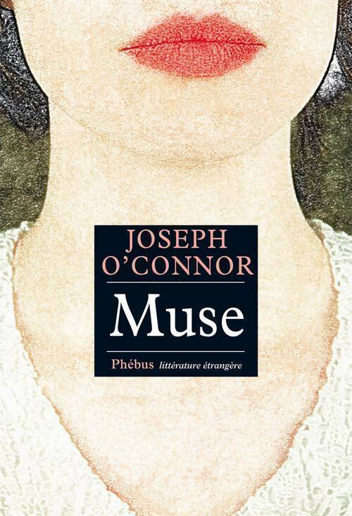 Livrenpoche : Muse - Joseph O'Connor - Livre