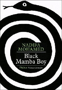 Livrenpoche : Black Mamba boy - Nadifa Mohamed - Livre