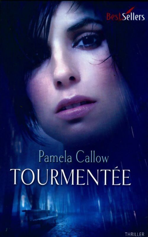 Livrenpoche : Tourmentée - Pamela Callow - Livre