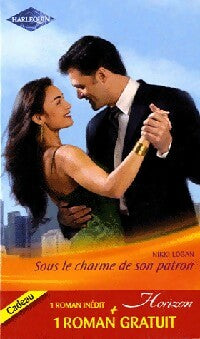 Livrenpoche : Sous le charme de son patron / Un bébé par amour - Susan Meier, Nikki Logan - Livre