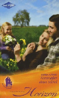 Livrenpoche : Notre plus doux secret - Donna Alward - Livre