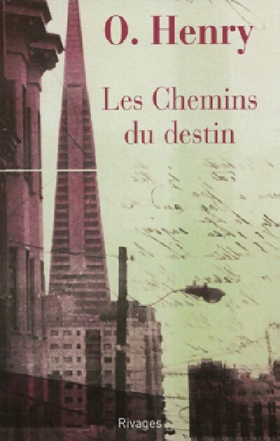 Livrenpoche : Les chemins du destin - O. Henry - Livre