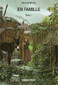 En famille Tome I - Hector Malot - Livre