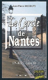 Livrenpoche : Le cercle de Nantes - Jean-Pierre Bathany - Livre