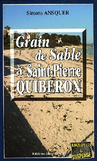 Livrenpoche : Grain de sable à Saint-Pierre-Quiberon - Simone Ansquer - Livre