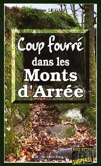 Livrenpoche : Coup fourré dans les Monts d'Arrée - Serge Le Gall - Livre