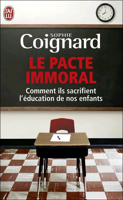 Livrenpoche : Le pacte immoral - Sophie Coignard - Livre
