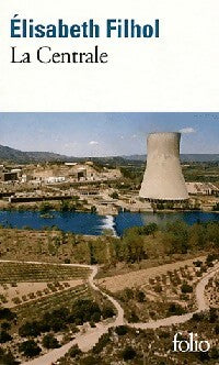 Livrenpoche : La centrale - Elisabeth Filhol - Livre