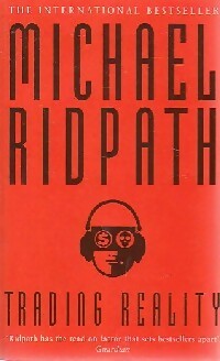 Livrenpoche : Trading reality - Michael Ridpath - Livre