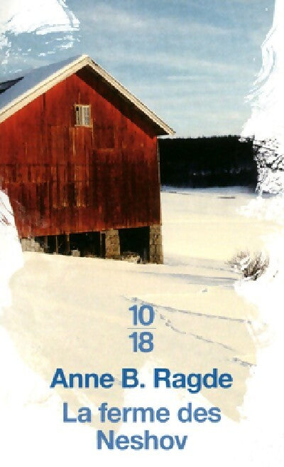 Livrenpoche : La ferme des Neshov - Anne B. Radge - Livre