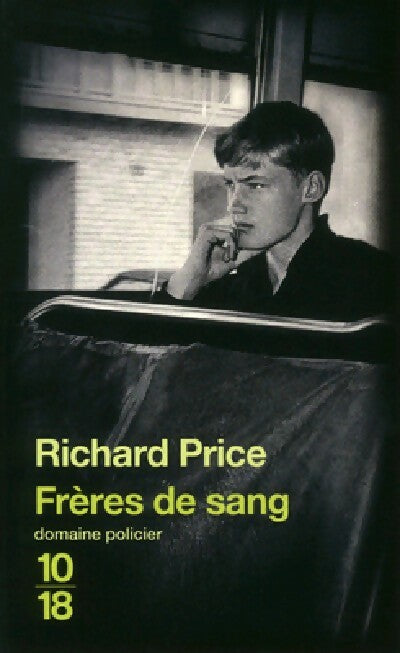 Livrenpoche : Frères de sang - Richard Price - Livre
