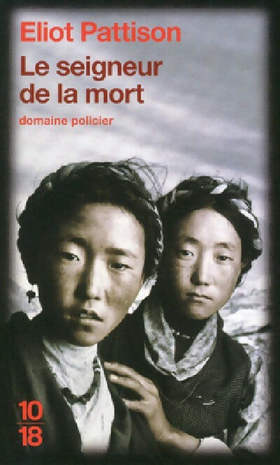 Livrenpoche : Le seigneur de la mort - Eliot Pattison - Livre