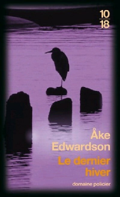 Livrenpoche : Le dernier hiver - Ake Edwardson - Livre