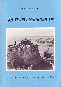 Livrenpoche : Souvenirs marignolais - Pierre Melmer - Livre