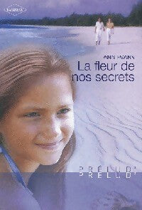 La fleur de nos secrets - Ann Evans -  Prélud' - Livre