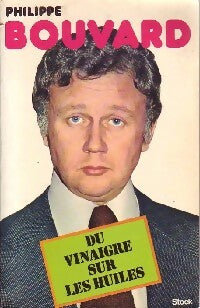 Livrenpoche : Du vinaigre sur les huiles - Philippe Bouvard - Livre